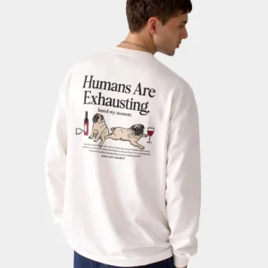 Sudadera Crew HUMANS ARE EXHAUSTING - White