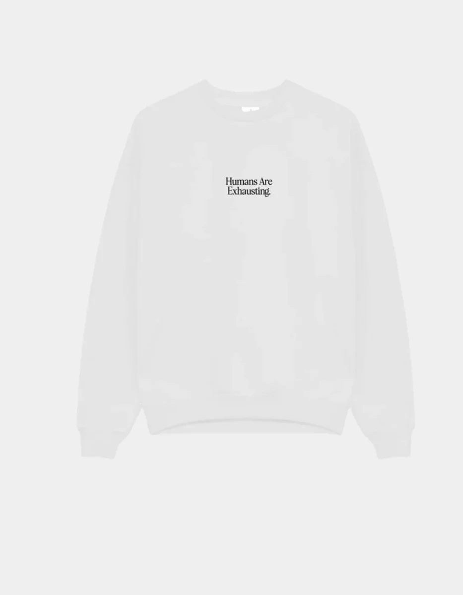 Sudadera Crew HUMANS ARE EXHAUSTING - White - Imagen 3